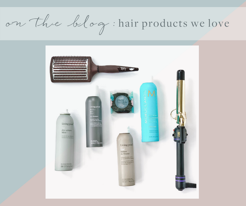 Hair Products We Love