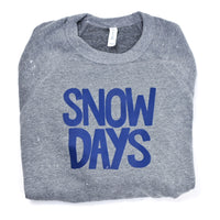 Snow Days Grey Adult Sweatshirt