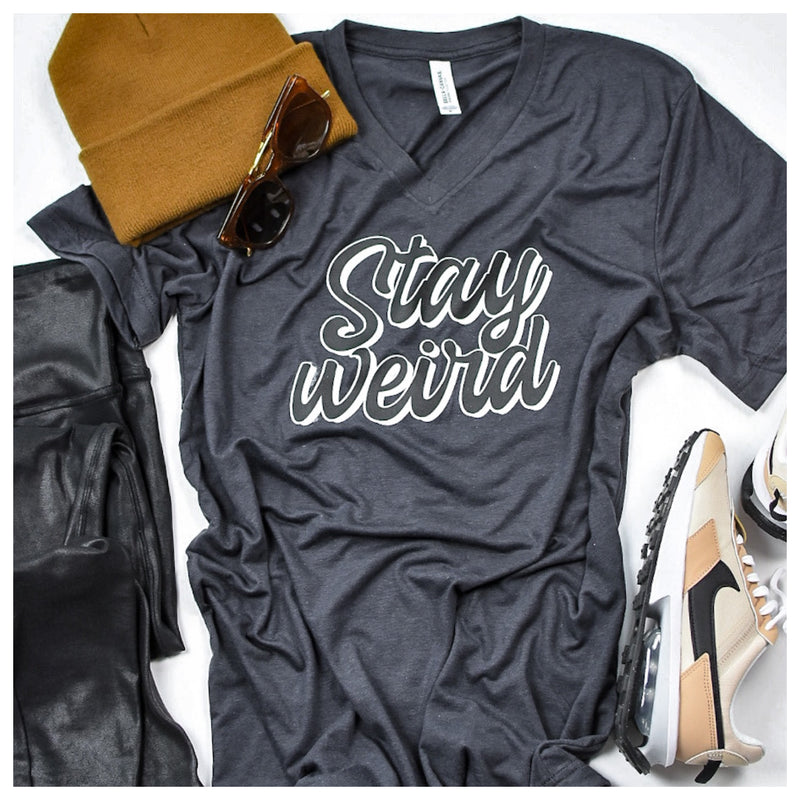 Stay Weird T-Shirt (color options)