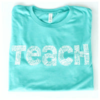 Teach Tee (color options)